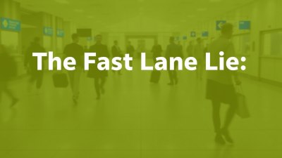 The Fast Lane Lie: Why Airport Security is Never Actually Fast