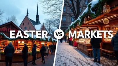 Easter Markets vs. Christmas Markets: What’s the Difference?